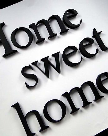 Napis przestrzenny- Home sweet home, KOKO by HOKO