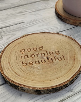 Drewniana podkładka good morning beautiful, Drewniane dodatki