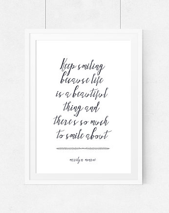 Plakat cytat Marilyn Monroe keep smiling - A3, wejustlikeprints