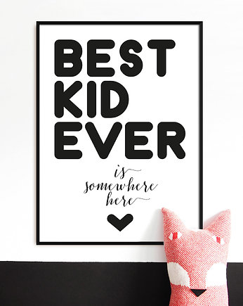 Plakat BEST KID EVER do pokoju dziecka, Pan Lis