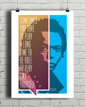 Miles Davis - plakat z cytatem, minimalmill