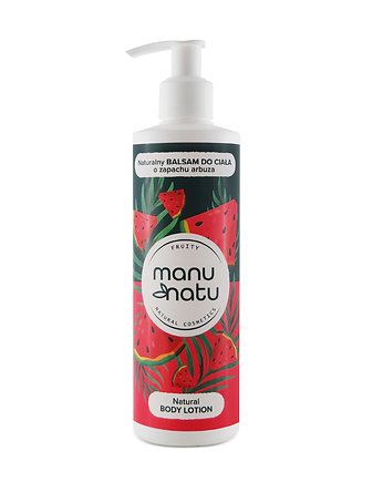 Naturalny arbuzowy balsam do ciała 300ml, Manu Natu