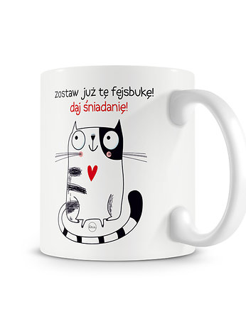 Kubek z kotem. zostaw fejsbukę, daj śniadanię..., Love Life and Forest