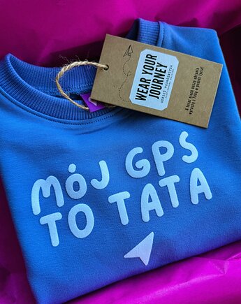 Bluza dziecięca MÓJ GPS TO TATA - lawendowa, Wear Your Journey