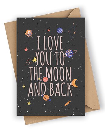Kartka walentynkowa- I Love You to the Moon and back, Czarna Owca Karteczki