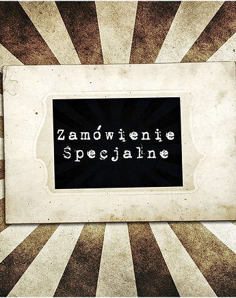 Zamówienie Specjalne, kameLeonia