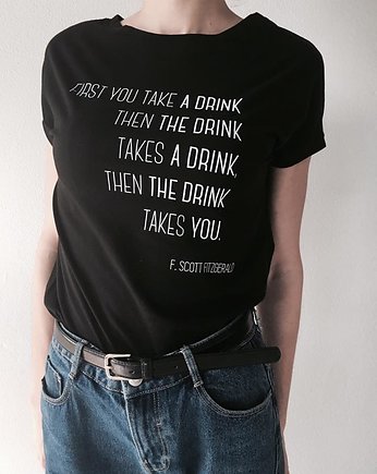 Koszulka z cytatem, Fitzgerald, "The Drink", Golden Lips
