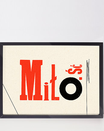 plakat / miło-ść / a3, Klawe Rzeczy