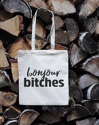 Bonjour bitches, torba zakupowa, Sowia Aleja