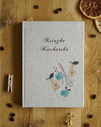 Przepiśnik   Książka kucharska  Lniana, Pracownia Zeszytów