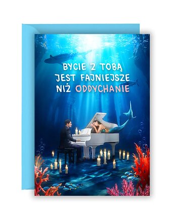 Kartka miłosna "Bycie z Tobą jest fajniejsze niż oddychanie" Ocean, Syrenka, Olśnienia