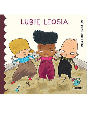 Lubię Leosia, ZAKAMARKI