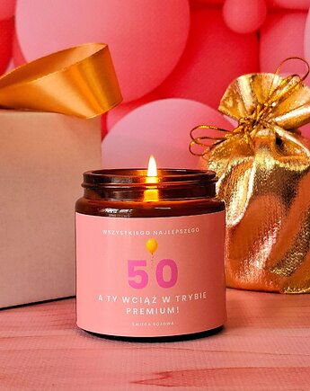Świeca sojowa w szkle na 50 urodziny, SOy