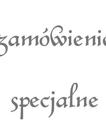 **zamówienie specjalne**, papirell