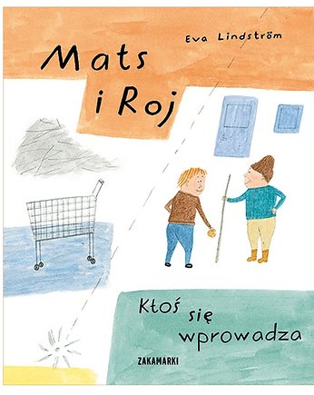 Mats i Roj. Ktoś się wprowadza, ZAKAMARKI
