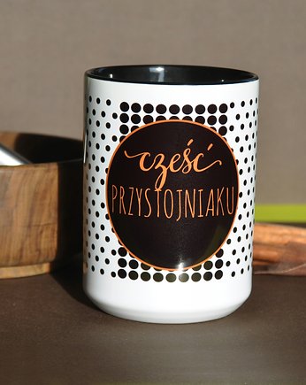 Cześć przystojniaku, kubek na walentynki, Sowia Aleja