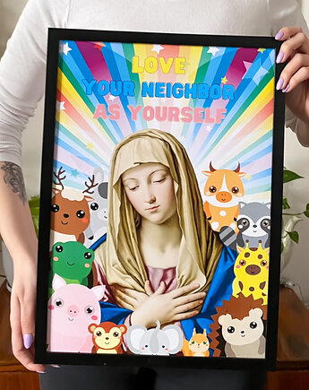 Plakat Love Your Neighbour Matka Boska A3, Her Holiness