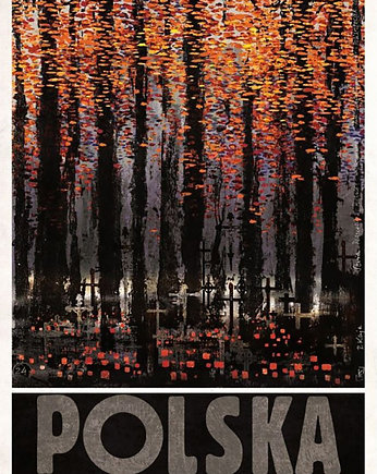 Poster Polska Zaduszki (R. Kaja) 98x68 cm w ramie, OKAZJE - Prezent na 40 urodziny