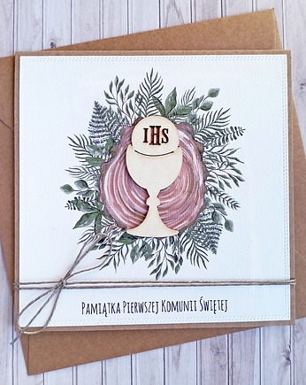 Kartka z życzeniami : I Komunia Święta : hostia : drewno, kaktusia