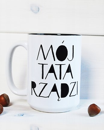 Mój Tata rządzi, kubek na Dzień Ojca, Sowia Aleja