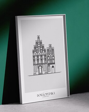 Plakat Architektura - Toruń -  Dom Kopernika, Peszkowski Graphic