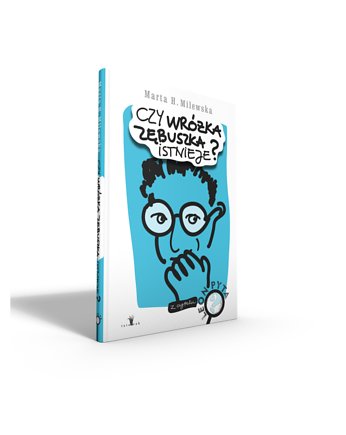 Czy wróżka zębuszka istnieje?, Wydawnictwo Tatarak