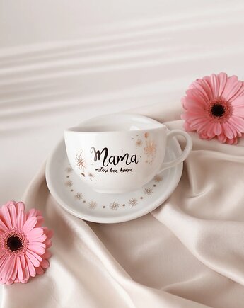 Filiżanka 250 ml ze spodkiem - Mama miłość bez końca, Nadzwyczajnie