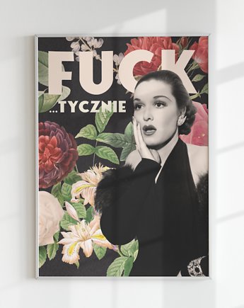Plakat Gdy zwykłe FAKTYCZNIE to za mało... (KOLAŻ), Agnieszka Osiecka RYSUJĘ BO SIĘ NUDZĘ