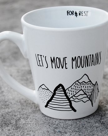 Let's move mountains, FOR REST