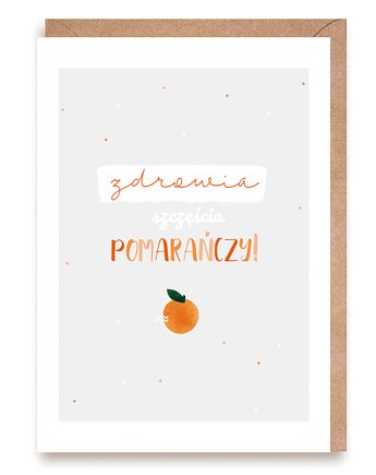 Kartka urodzinowa - Zdrowia szczęścia pomarańczy, Cardie
