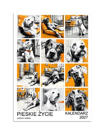 Kalendarz 2027 Pieskie życie, JBJart Justyna Jaszke