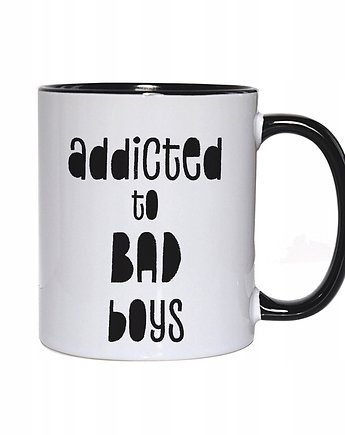 Addicted to bad boys, kubek dla dziewczyny, Sowia Aleja