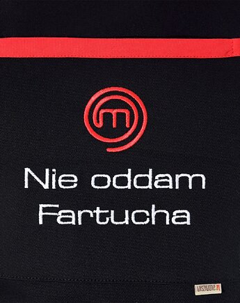 Fartuch Kuchenny CZARNY bawełniany haftowany Nie oddam fartucha! PREZENT, Wyszywane