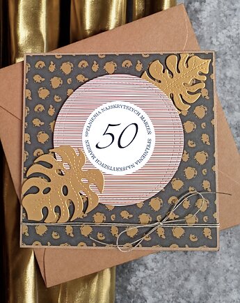 50-te urodziny : KARTKA URODZINOWA : monstera, kaktusia