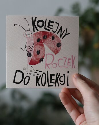 Kartka okolicznościowa urodzinowa - KOLEJNY ROCZEK, plakat, Zuzanna_Kowalska