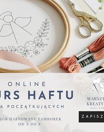 Kurs haftu online - haft ręczny dla początkujących