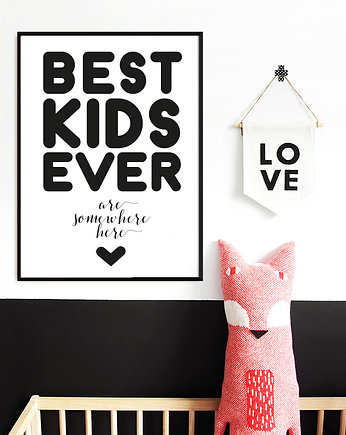 Plakat BEST KIDS EVER do pokoju dziecka, A2, Pan Lis