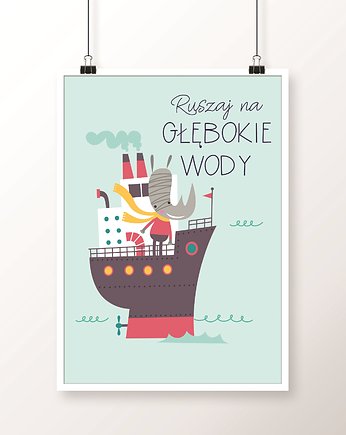 Plakat Ruszaj na głębokie wody, Well Wall