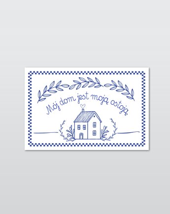 Naklejka makatka, mój dom