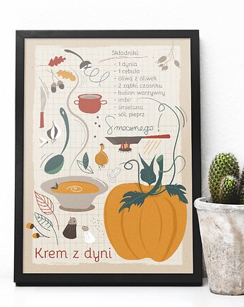Krem z dyni - plakat A3/B2, Justyna Mioduszewska