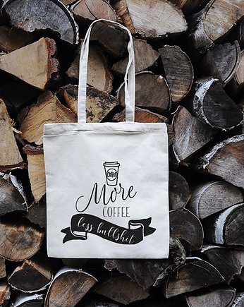 More coffee less bullshit, torba zakupowa, Sowia Aleja