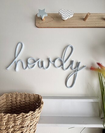 Napis Howdy na ścianę do pokoju małego kowboja lub kowbojki, Ren Art gifts