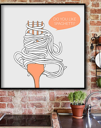 Plakat Do You Like Spaghetti ? - dekoracja ścienna, Dekoracje PATKA Patrycja Kita