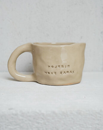 Kubek z brzydkim napisem POJEBIE MNIE ZARAZ 280 ml, rel ceramic