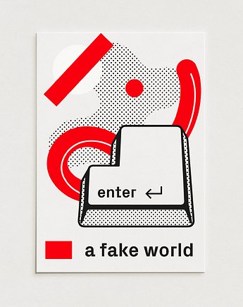 Enter a fake world/ Oryginalna grafika / poster print, Alina Rybacka