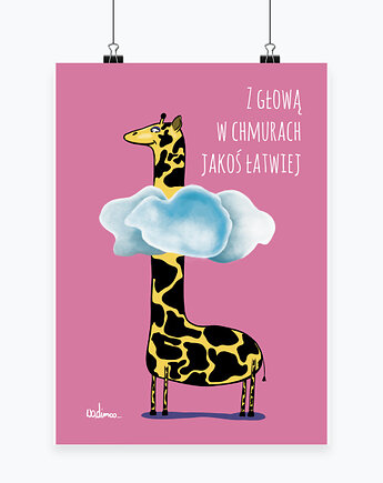 Z Głową w Chmurach Jakoś Łatwiej - plakat, wadimoo