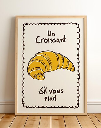 Grafika z croissantem i napisem UN CROISSANT S, Harvest Maison