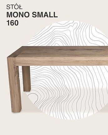 Stół MONO SMALL 160, wood looking