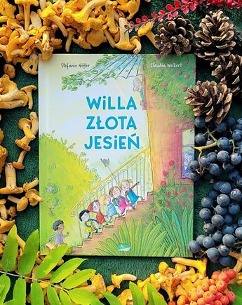 Willa Złota jesień - S. Hofler, C. Weikert, WYDAWNICTWO BABARYBA