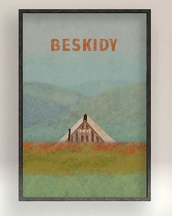 Beskidy - plakat 50x70 cm fine art, giclee, OSOBY - Prezent dla emeryta